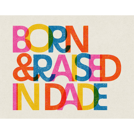 Born and Raised Riso Print